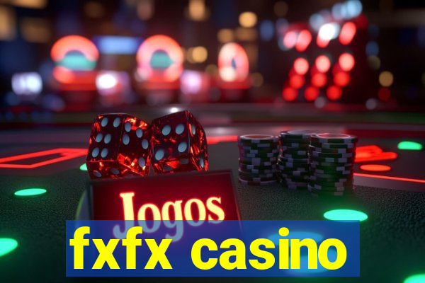 fxfx casino